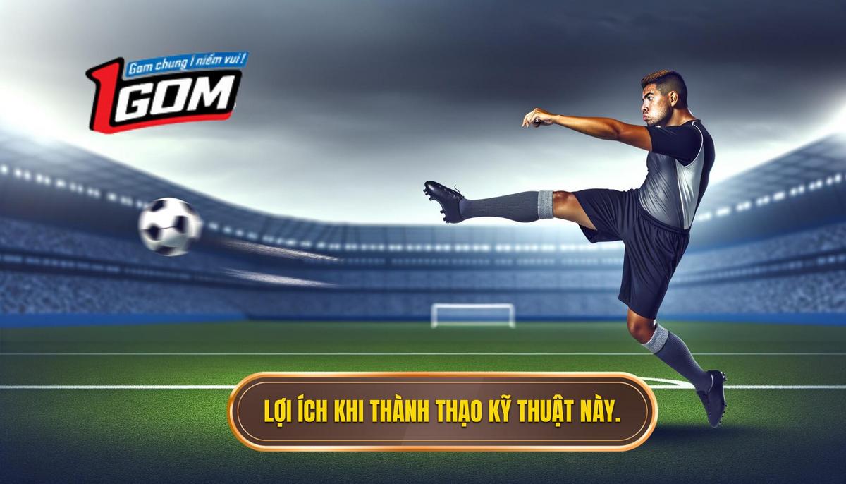 Lợi ích của việc thành thạo kỹ thuật này