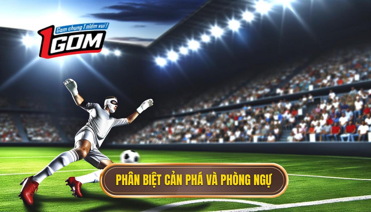 Phân Định Khái Niệm_ Cản Phá (Tackles) và Các Hành Động Phòng Ngự Liên Quan