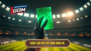 Thẻ xanh trong bóng đá là gì