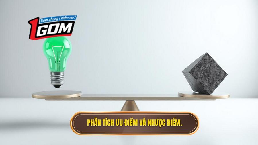 Phân tích ưu điểm và nhược điểm